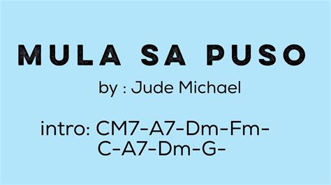 MULA SA PUSO (by Jude Michael)-Lyrics with Chords - YouTube