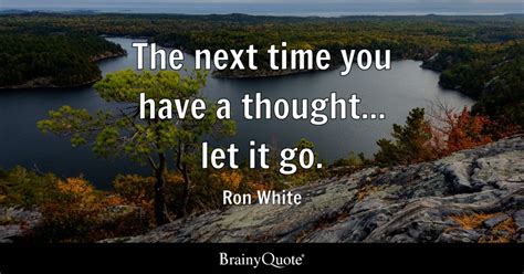 Top 10 Ron White Quotes - BrainyQuote