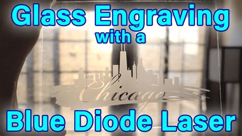 Engraving Glass with a Blue Diode Laser | Make Money with a Laser Engraver - YouTube