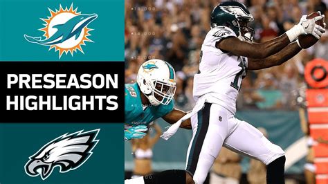 Dolphins vs. Eagles | NFL Preseason Week 3 Game Highlights - YouTube