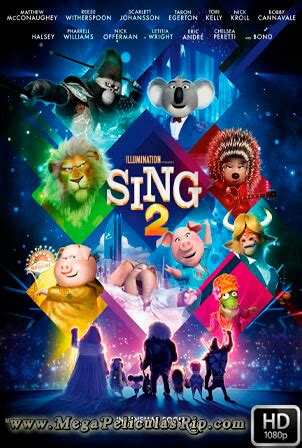 Sing 2: ¡Ven Y Canta De Nuevo! [1080p] [Latino-Ingles] [MEGA] - MegaPeliculasRip -MegaPeliculasRip