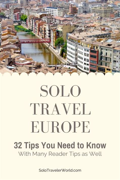 Solo Travel Europe: 32+ Tips You Need To Know