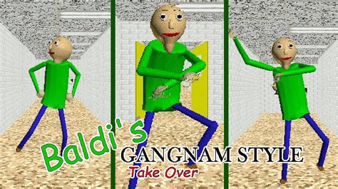 Baldi's Basics Gangnam Style Takeover Baldi's Basics - YouTube