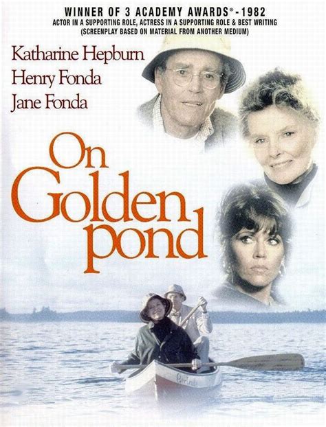 On Golden Pond Quotes. QuotesGram