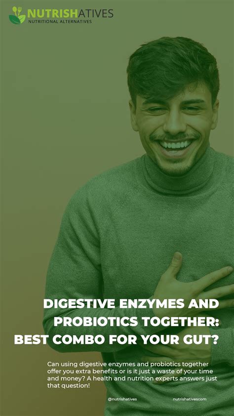 Digestive Enzymes and Probiotics Together: Best Combo for Your Gut? | Digestive enzymes ...