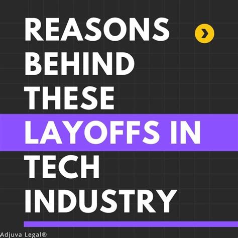 Navigating Corporate Layoffs: Reasons and Impacts on the Tech Industry ...