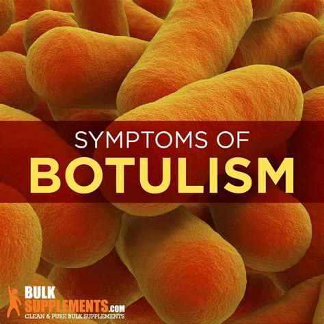 Botulism: Symptoms, Causes & Treatment