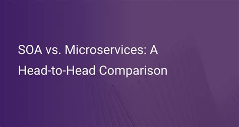 SOA vs. Microservices: A Head-to-Head Comparison | Scout APM Blog