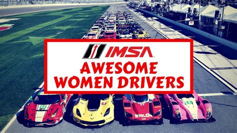 The Awesome Women at the IMSA Racing - ELMENS