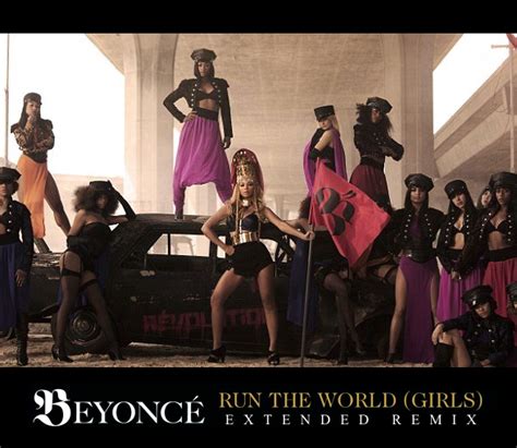 soul-covers: SINGLE: BEYONCE - RUN THE WORLD (GIRLS) EXTENDED REMIX