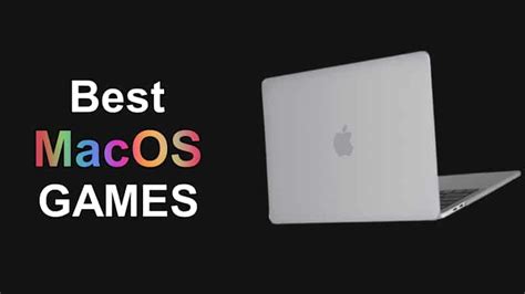 The 15 Best MacOS Games (2019)