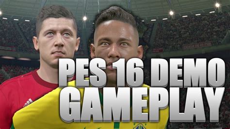 PES 16 DEMO - GAMEPLAY - Pro Evolution Soccer 2016 - YouTube