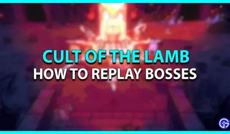 Cult of the Lamb: how to beat the bosses - 4pmtech English