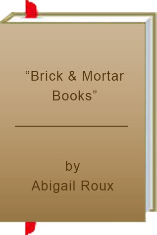 Book Review: Abigail Roux's "Brick & Mortar Books" • KD Did It