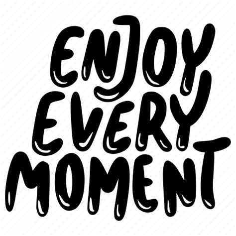 Enjoy, every, moment, lettering, stickers, letter, sticker sticker ...