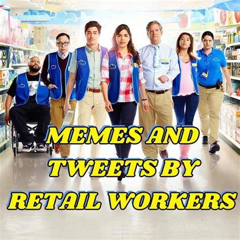 Retail Workers Share Memes and Tweets That Made Us Laugh (And Then Cry)