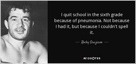 TOP 8 QUOTES BY ROCKY GRAZIANO | A-Z Quotes