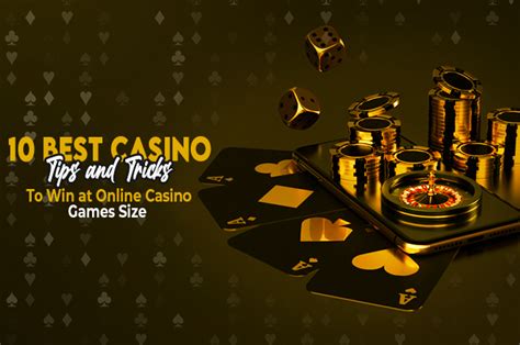 10 Best Casino Tips and Tricks to Win at Online Casino Games - Magazines Weekly - Easy way to ...