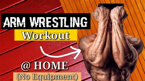 Arm Wrestling Workout At Home | EOUA Blog