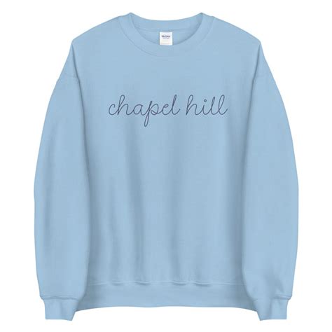 Chapel Hill Sweatshirt UNC Shirt UNC Chapel Hill Shirt | Etsy