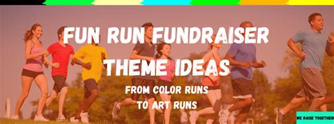 Fun Run Fundraiser Ideas | 24 Best Walkathon & 5k Themes