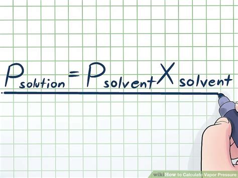 3 Ways to Calculate Vapor Pressure - wikiHow