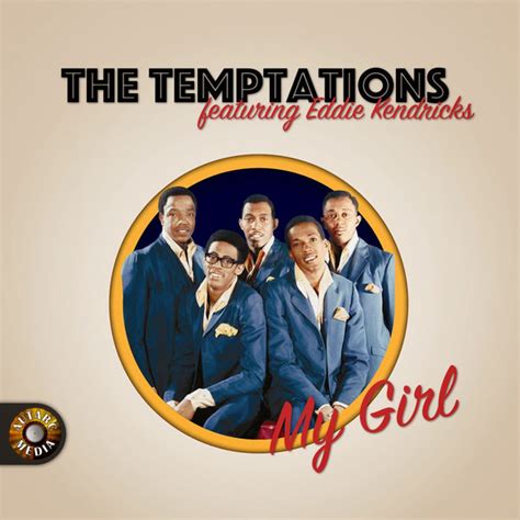 My Girl, The Temptations - Qobuz