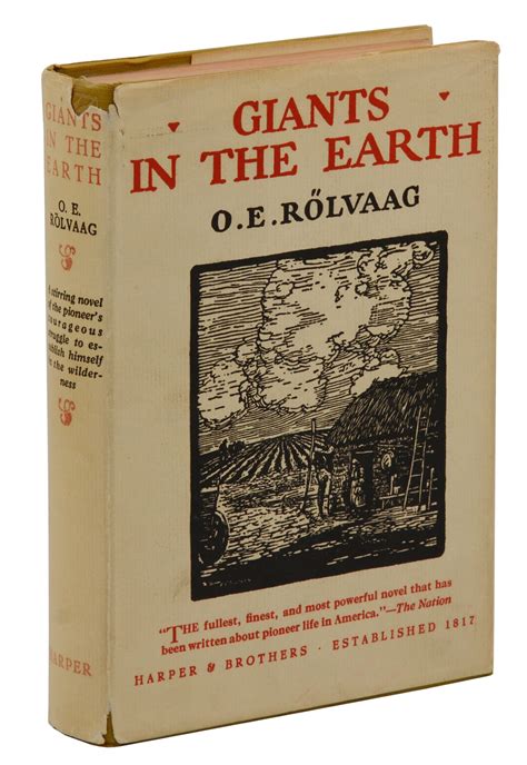 Giants in the Earth: A Saga of the Prairie by Rolvaag, O.E.: Near Fine ...