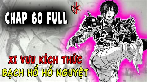 CHAP 60 FULL RECORD OF RAGNAROK. Tần Thủy Hoàng Tung Chiêu Mới, Xi Vưu Kích Thức, Bạch Hổ Hồ ...