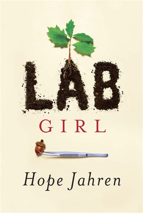 LAB GIRL Read Online Free Book by Hope Jahren at ReadAnyBook.