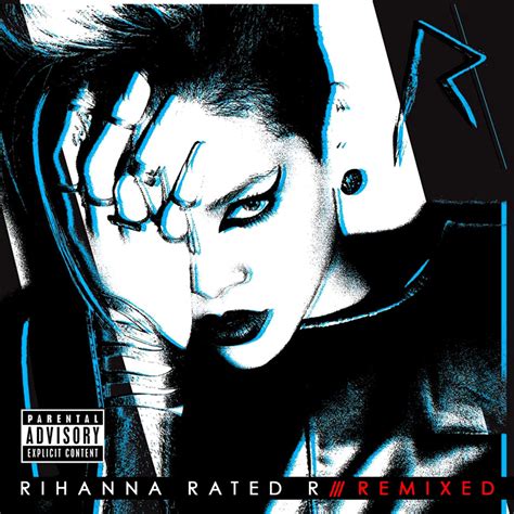 all I want is pop: Rated R: Remixed - Rihanna (Remix Album)