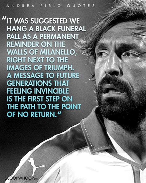 23 Andrea Pirlo Quotes That Prove He’s A Philosopher In The Guise Of A Footballer