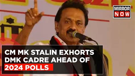 MK Stalin's Clear Message To DMK Cadre, 'Must Win All 40 Seats' | Lok Sabha Election 2024 ...