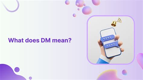 What does DM mean and How Can You Use It for Marketing?