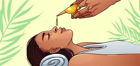 Nasya – An ayurvedic intranasal therapy - Happiest Health