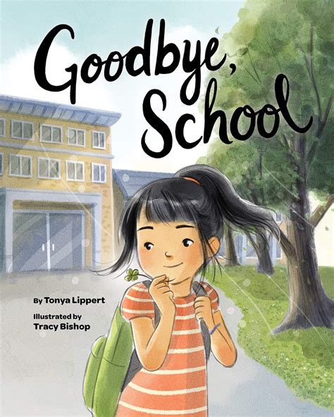 Book Review: Goodbye, School | Books That Heal Kids