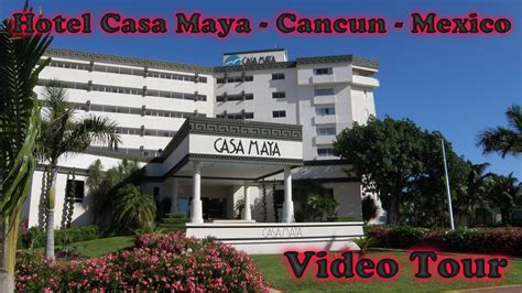 Hotel Casa Maya Cancun Mexico - Video Tour - YouTube