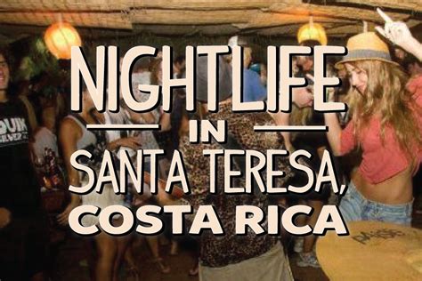 Nightlife In Santa Teresa Costa Rica