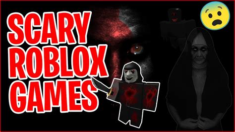 Top 10 Roblox Scary Games YOU MUST PLAY - YouTube