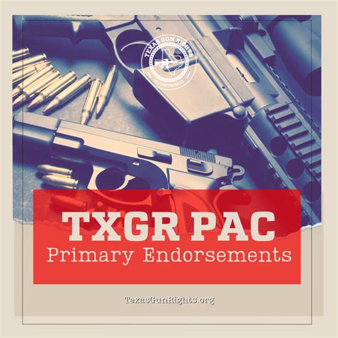 2024 TXGR PAC Republican Primary Endorsements - Texas Gun Rights