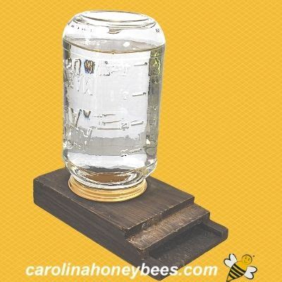 How to Make a Mason Jar Bee Feeder - Carolina Honeybees