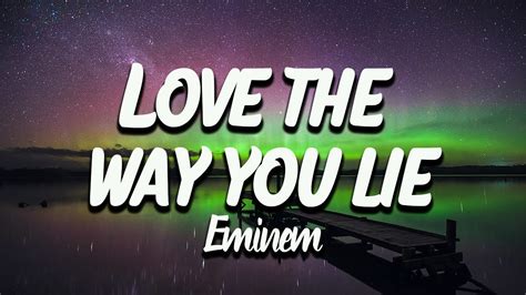 Eminem - Love The Way You Lie (Lyrics) - YouTube