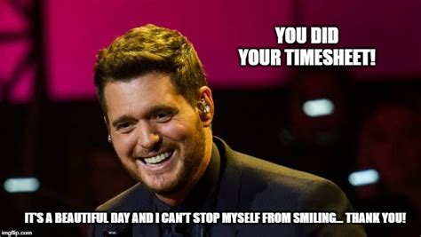 Buble TImesheet Reminder - Imgflip