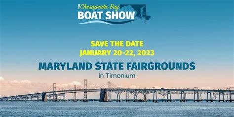 The Chesapeake Bay Boat Show, Maryland State Fairgrounds, Timonium, 20 January 2023 | AllEvents.in