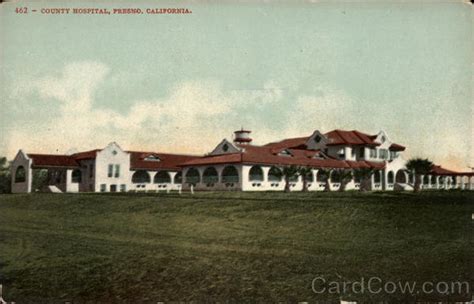 County Hospital Fresno, CA