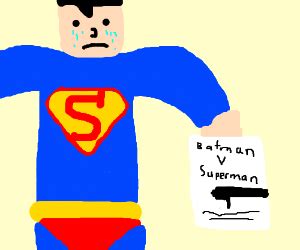 Crying Superman - Drawception