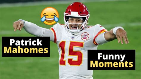 Patrick Mahomes Funny Moments - YouTube