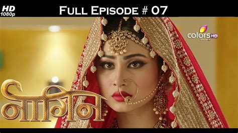 Naagin - Full Episode 7 - With English Subtitles - YouTube