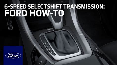 6-Speed SelectShift Automatic Transmission | Ford How-To | Ford - YouTube