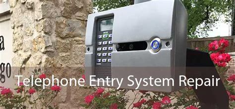 Telephone Entry System Repair - Troubleshooting Telephone Intercom Systems